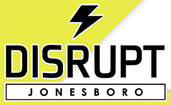 Disrupt Jonesboro
