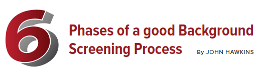6 Phases of a Good Background Screening Process