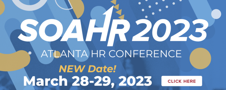 Welcome to the 2023 SHRM-Atlanta SOAHR Conference