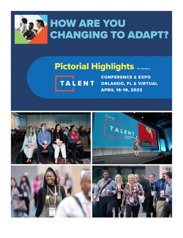 Highlights from the 2023 SHRM Talent Conference in Orlando April 1619
