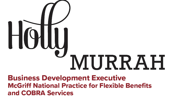 Profile: Holly Murrah, Business Development Executive, McGriff National Practice for Flexible Benefits and COBRA Services