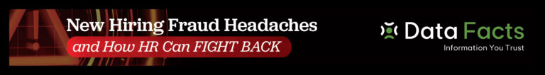 New Hiring Fraud Headaches…and How HR Can Fight Back 